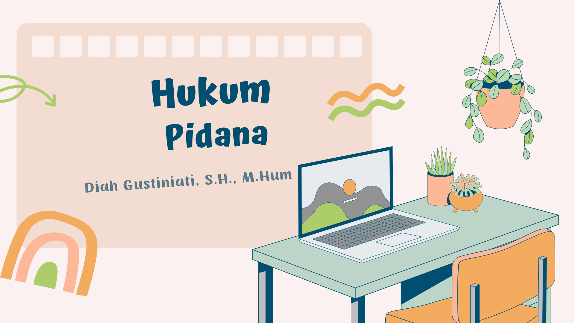 S1_HUKUM PIDANA_DIAH GUSTINIATI_GENAP 2023/2024