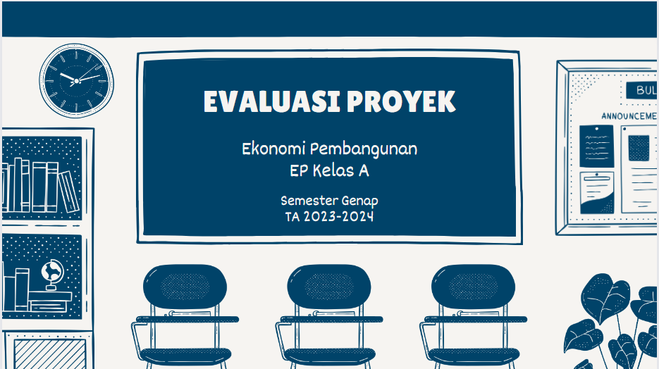 Evaluasi Proyek EP Kelas A