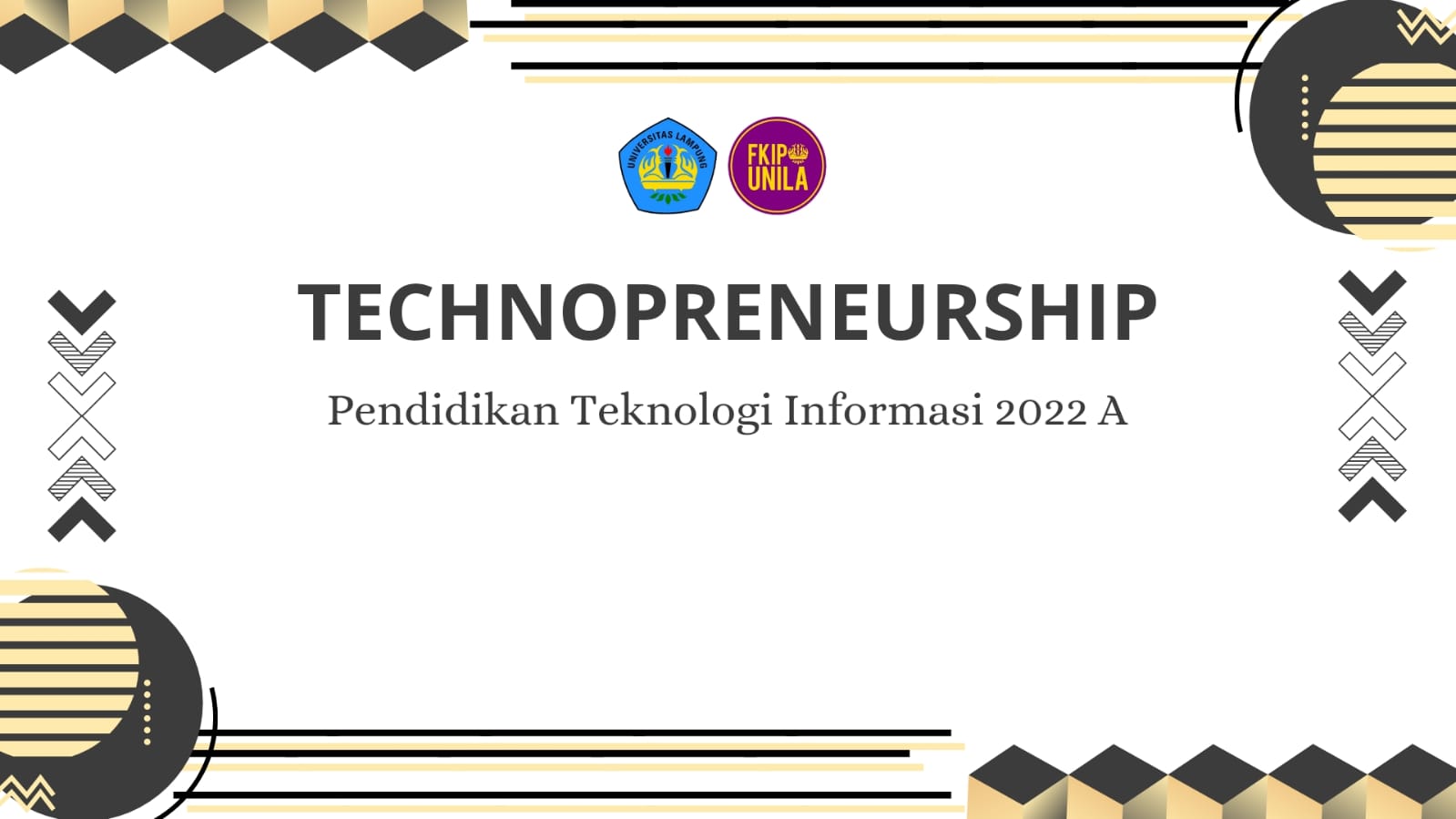 TECHNOPRENEURSHIP PTI 2022A