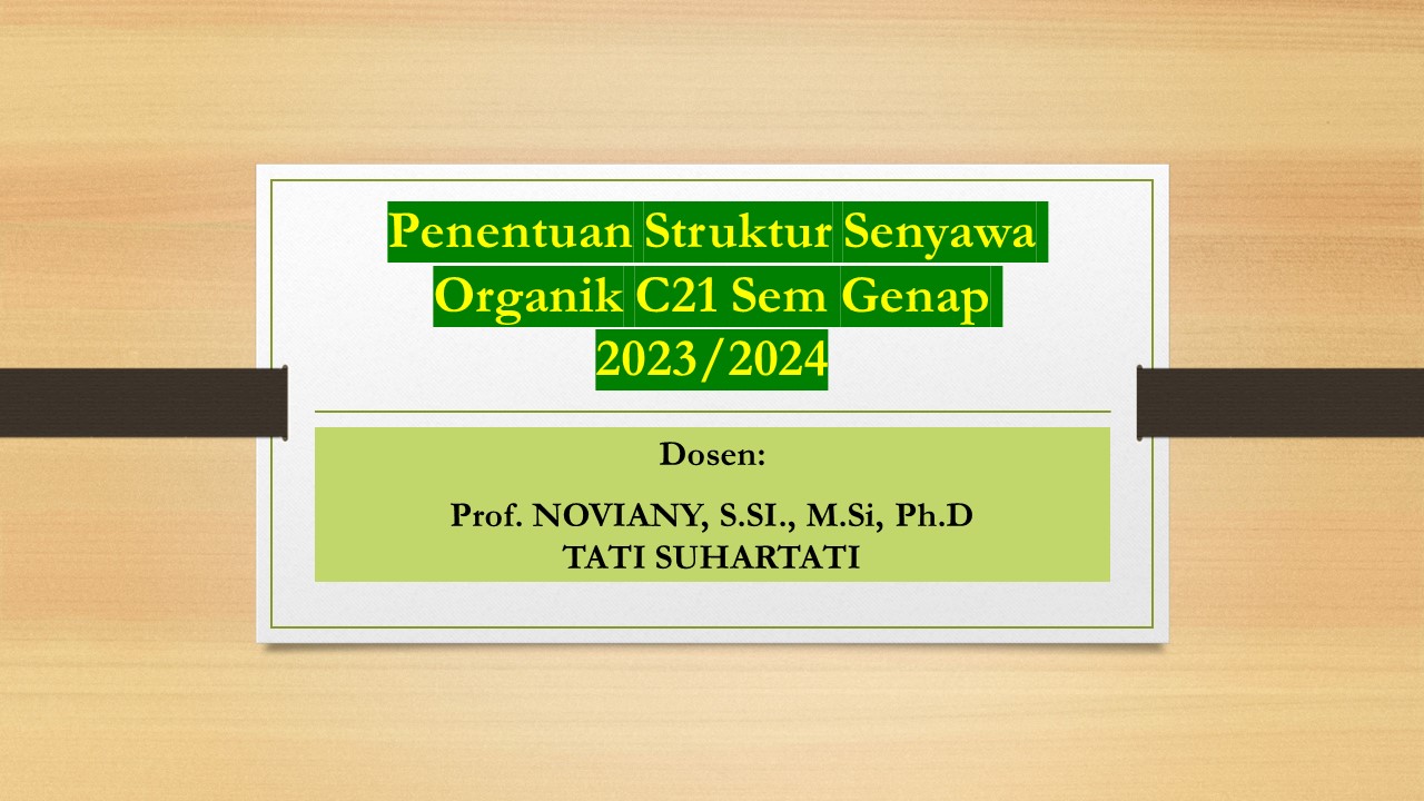 Penentuan Struktur Senyawa Organik C21 Sem Genap 2023/2024