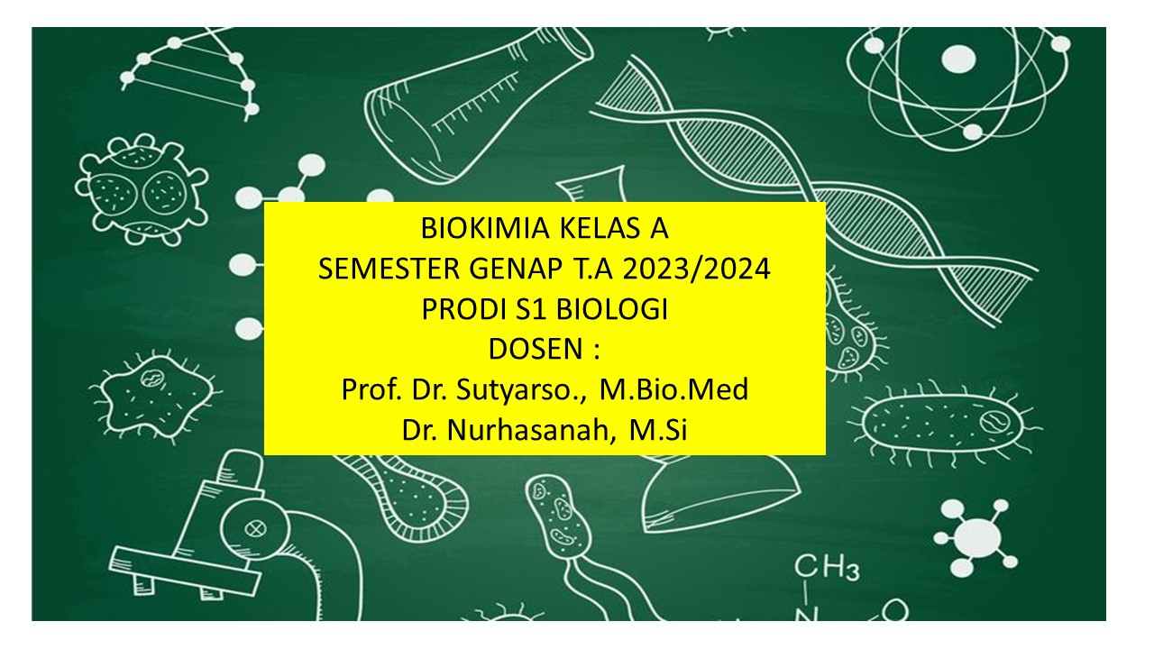 Biokimia Biologi Kelas A  Genap 2023-2024