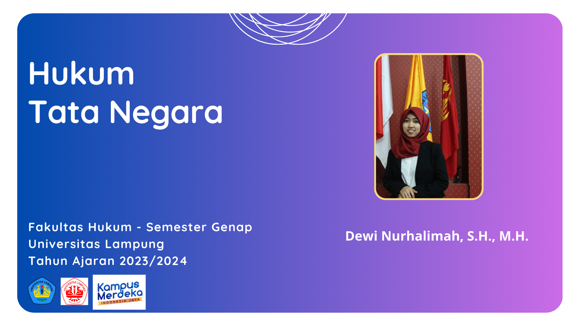 FH S1 ILMU HUKUM - HUKUM TATA NEGARA - IBU DEWI NURHALIMAH, S.H., M.H.