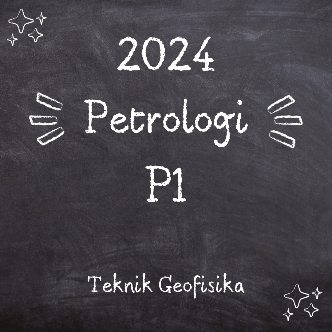 Petrologi P1 (2024)