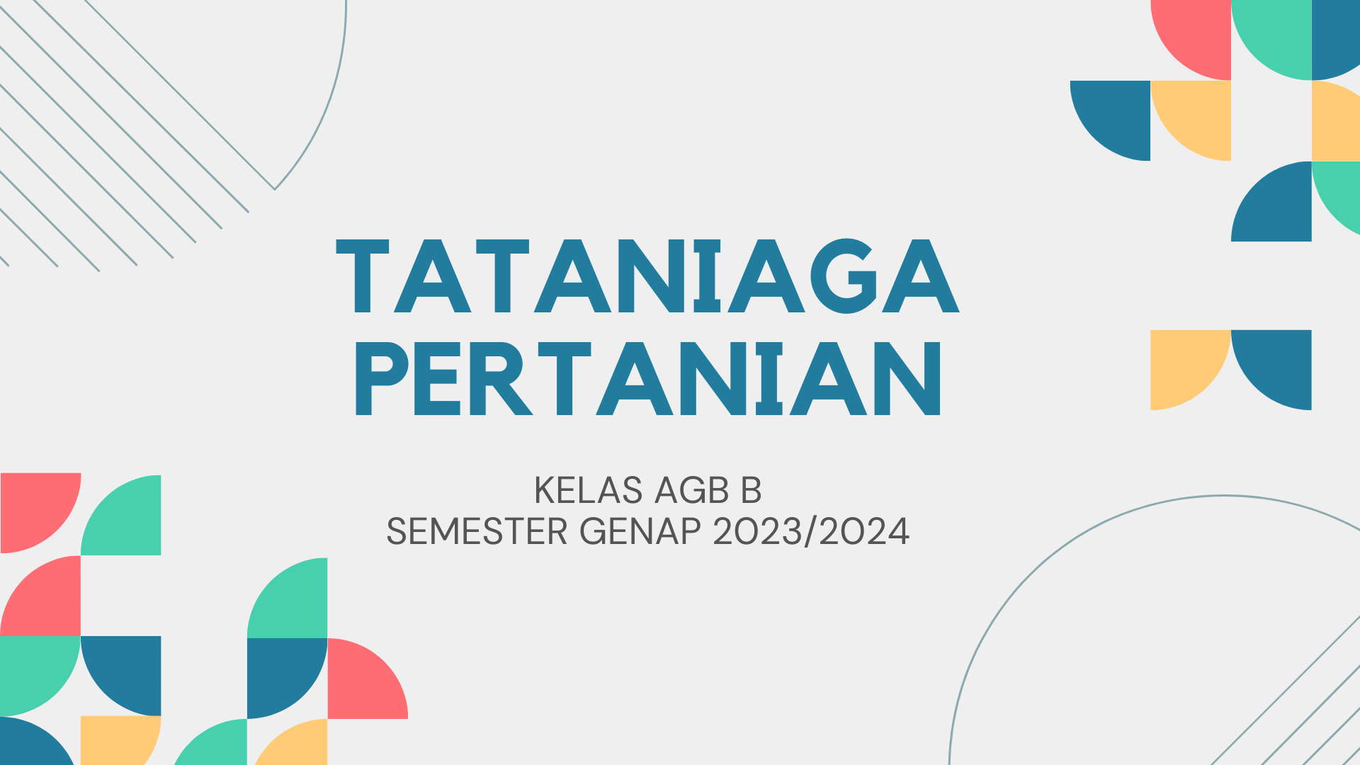 PS AGRIBISNIS_TATANIAGA PERTANIAN KELAS AGB B SEMESTER GENAP 2023/2024