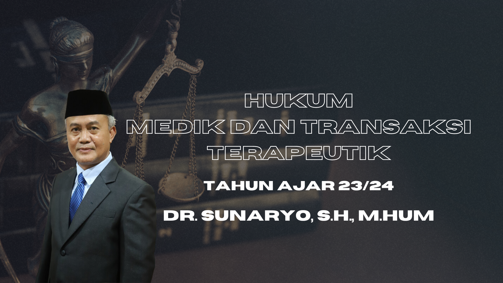  S2_Hukum Medik dan Transaksi Terapeutik_Sunaryo_24