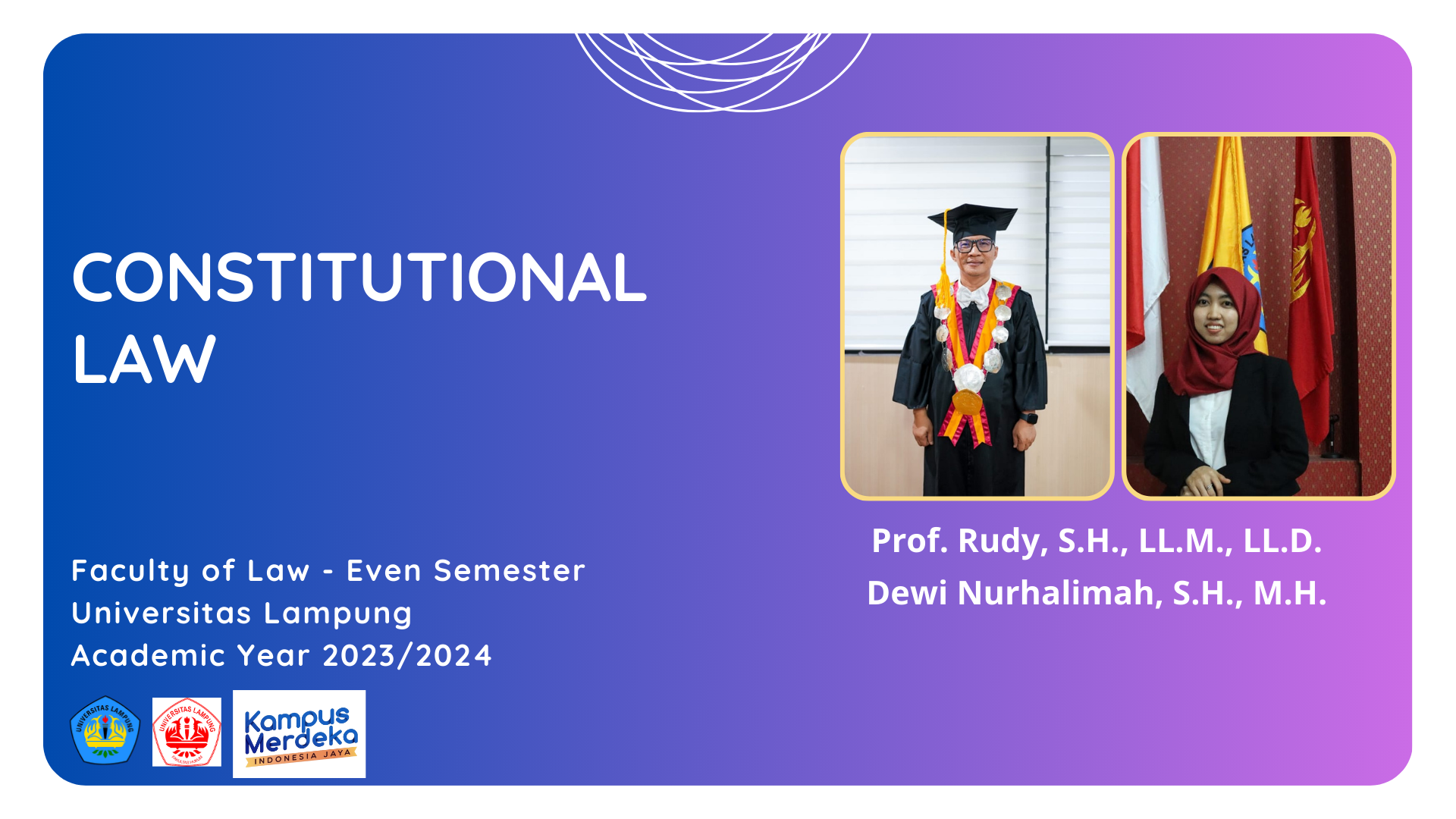 Constitutional Law - Prof. Rudy &amp; Ms. Dewi Nurhalimah - IC 2023/2024