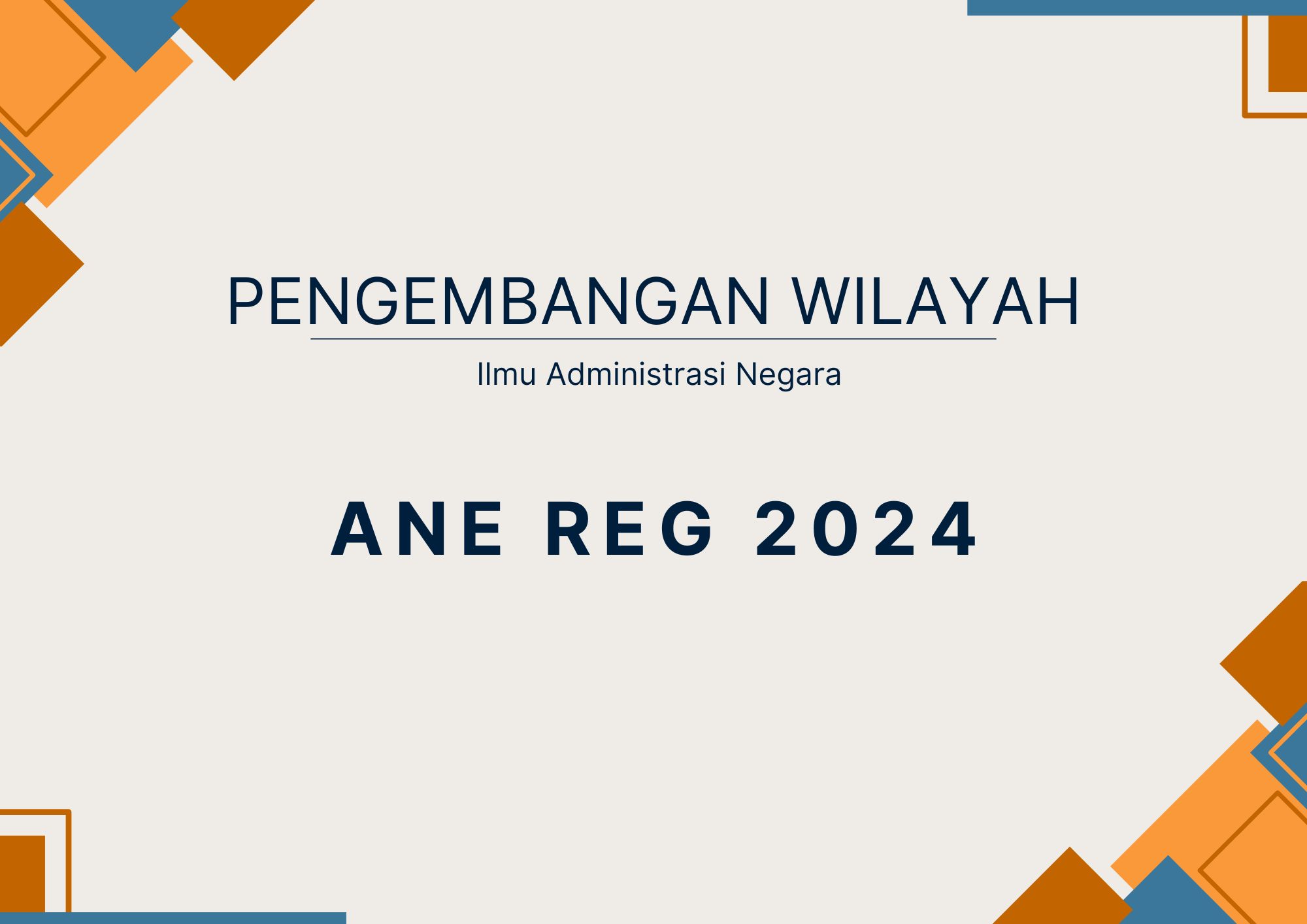 ANE Pengembangan Wilayah Reg 2024