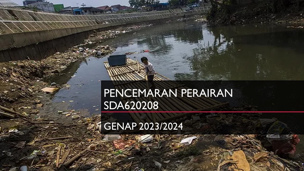 Pencemaran Perairan Genap 2023/2024