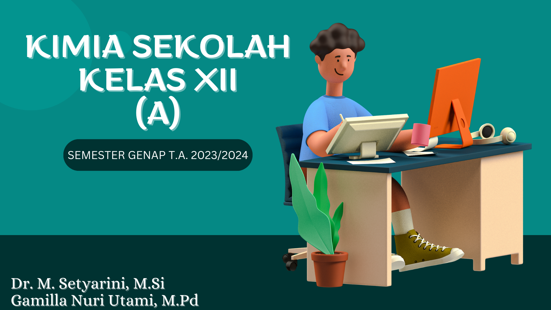 KIMIA SEKOLAH KELAS XII (4A)