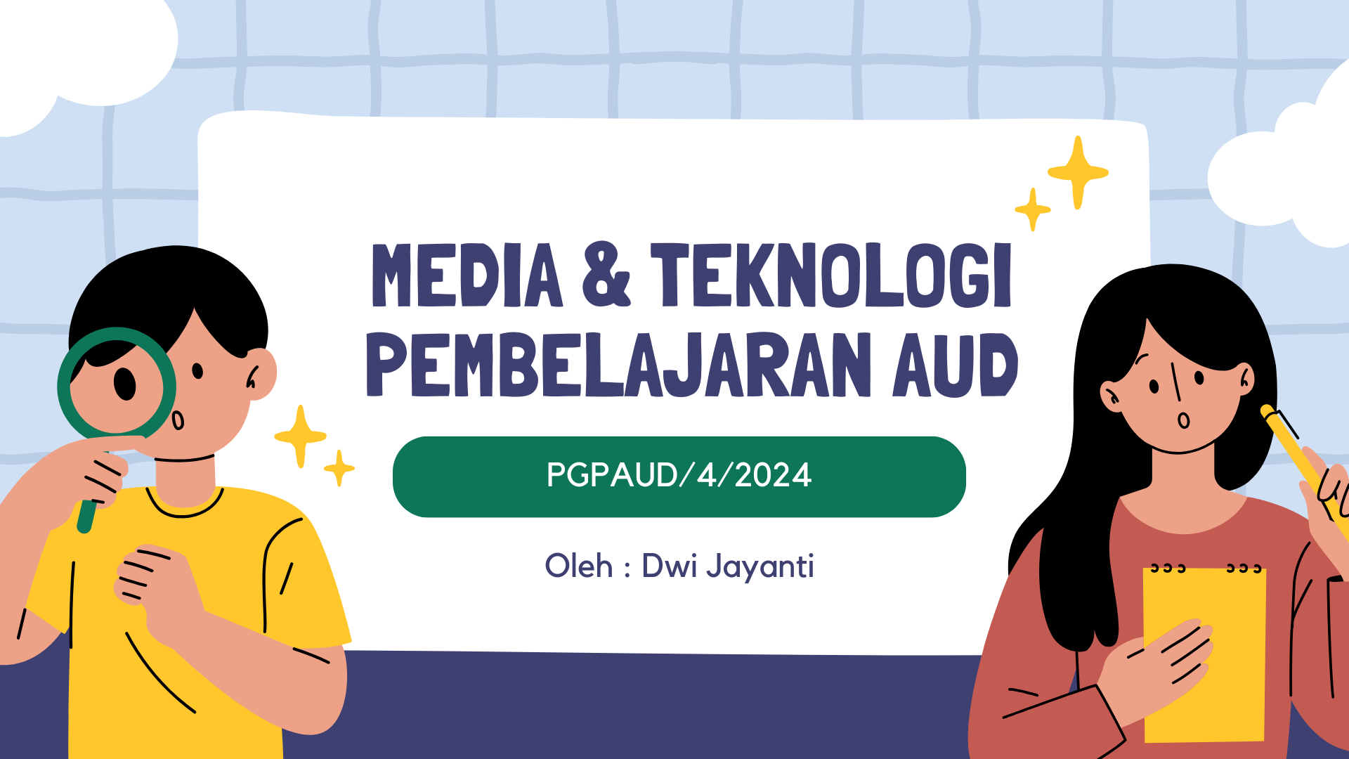 MEDIA &amp; TEKNOLOGI PEMBELAJARAN AUD PGPAUD/4/2024