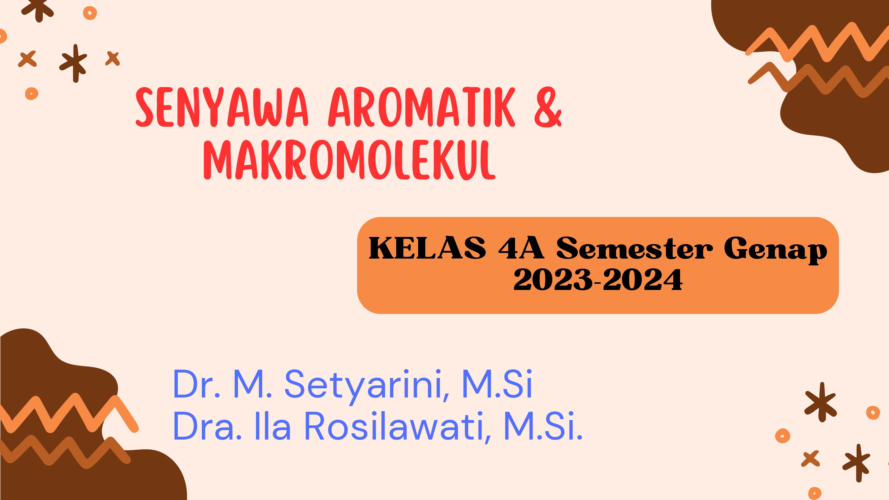 Senyawa Aromatik dan Makromolekul_Kelas 4A