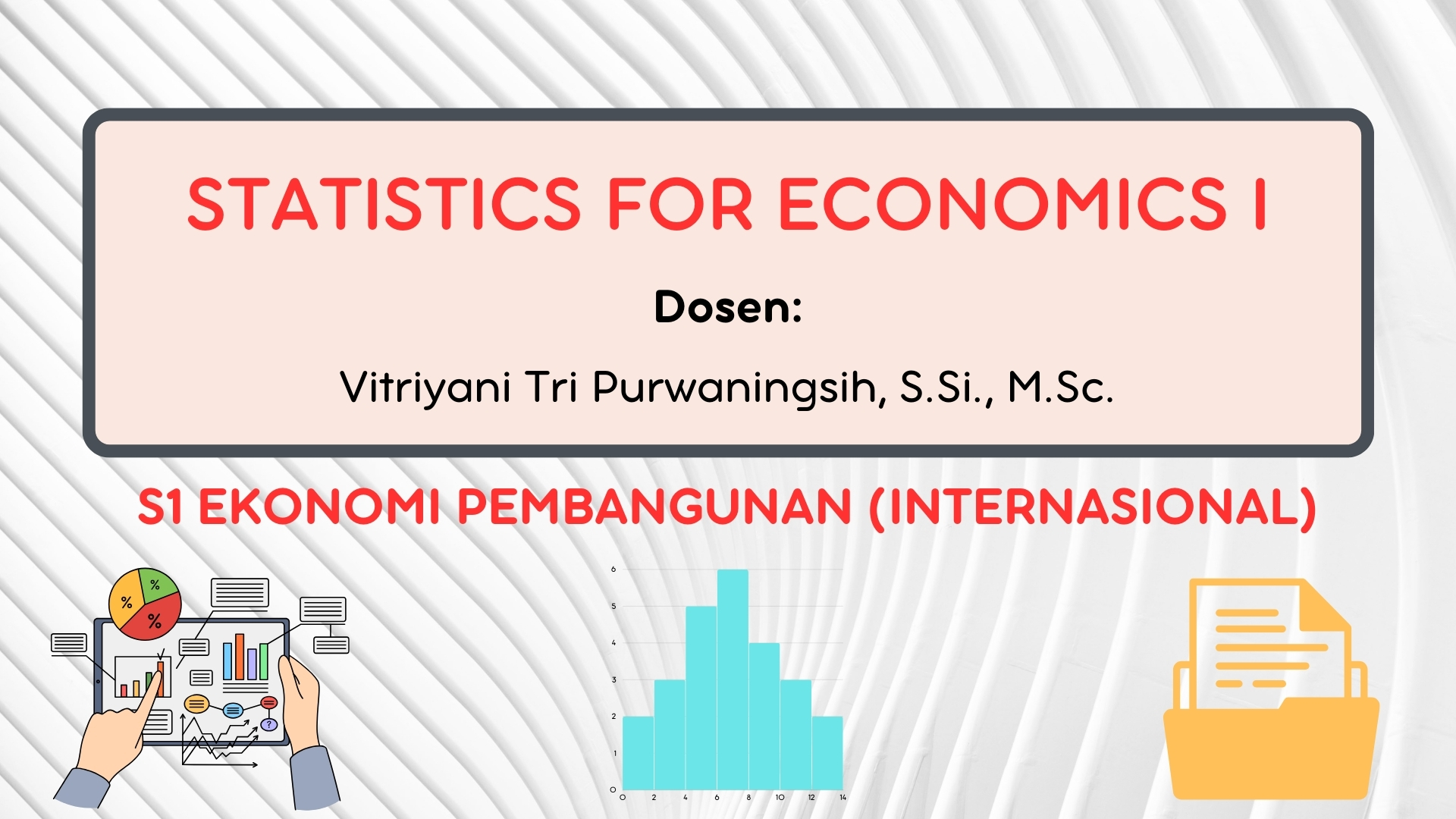Statistics for Economics I