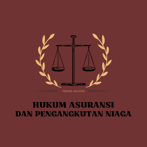 1. Yennie Agustin MR_HUKUM ASURANSI DAN PENGANGKUTAN NIAGA Genap 24/25