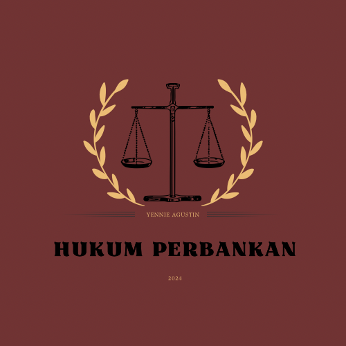 YennieAgustin_HUKUM PERBANKAN 2024 Ganjil