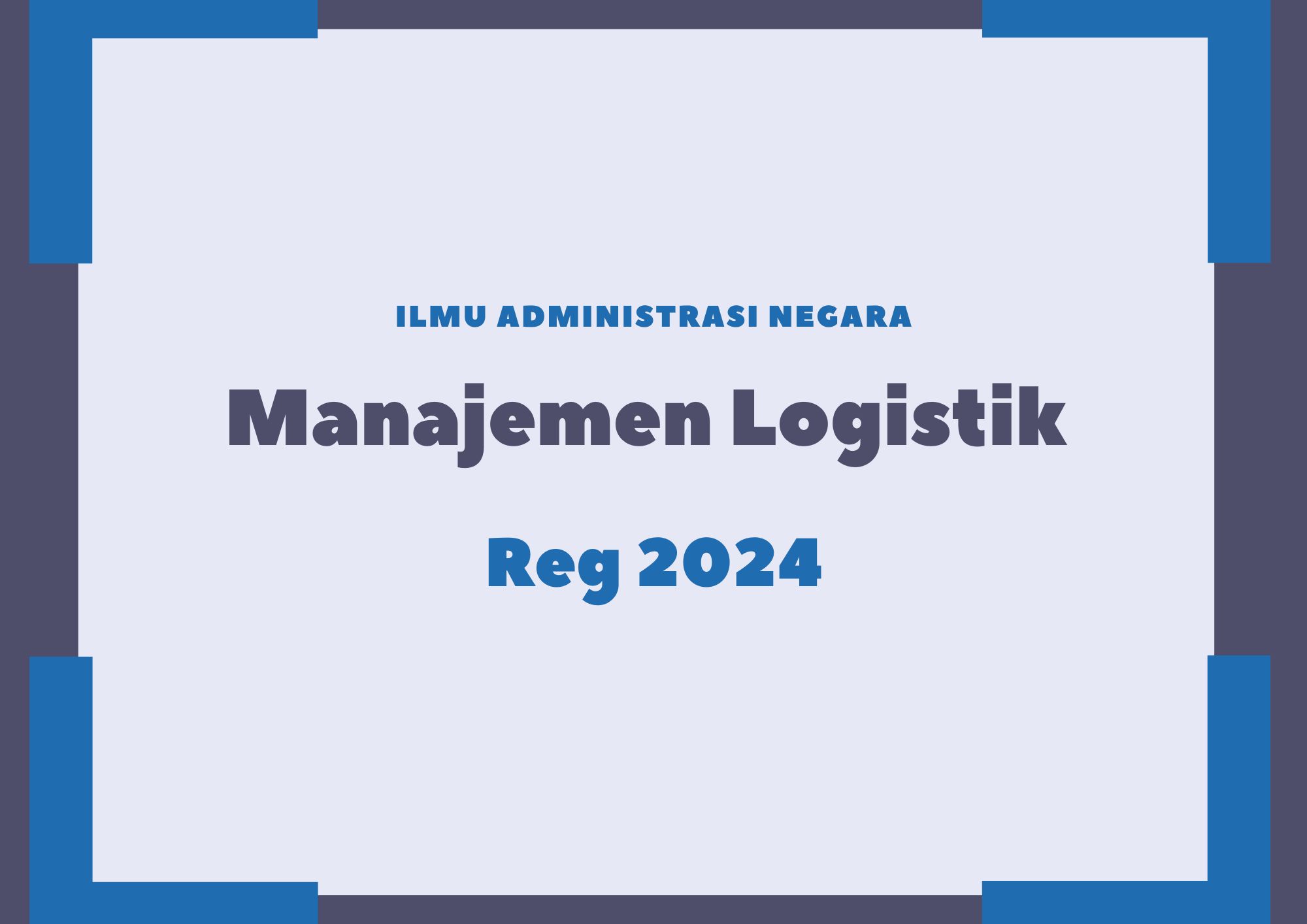 ANE Manajemen Logistik Reg 2024