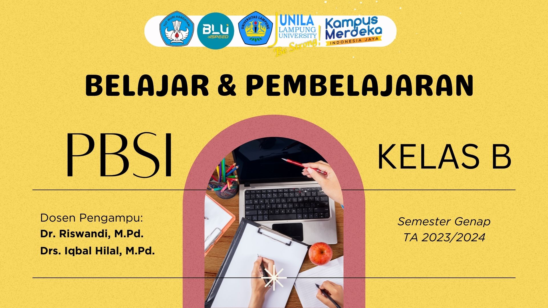 PBSI_B_Belajar dan Pembelajaran_Genap2023/2024