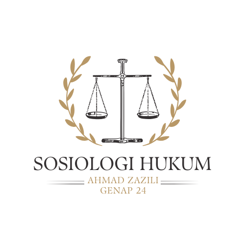 S1_FH_SOSIOLOGI HUKUM_AHMAD ZAZILI_GENAP 24