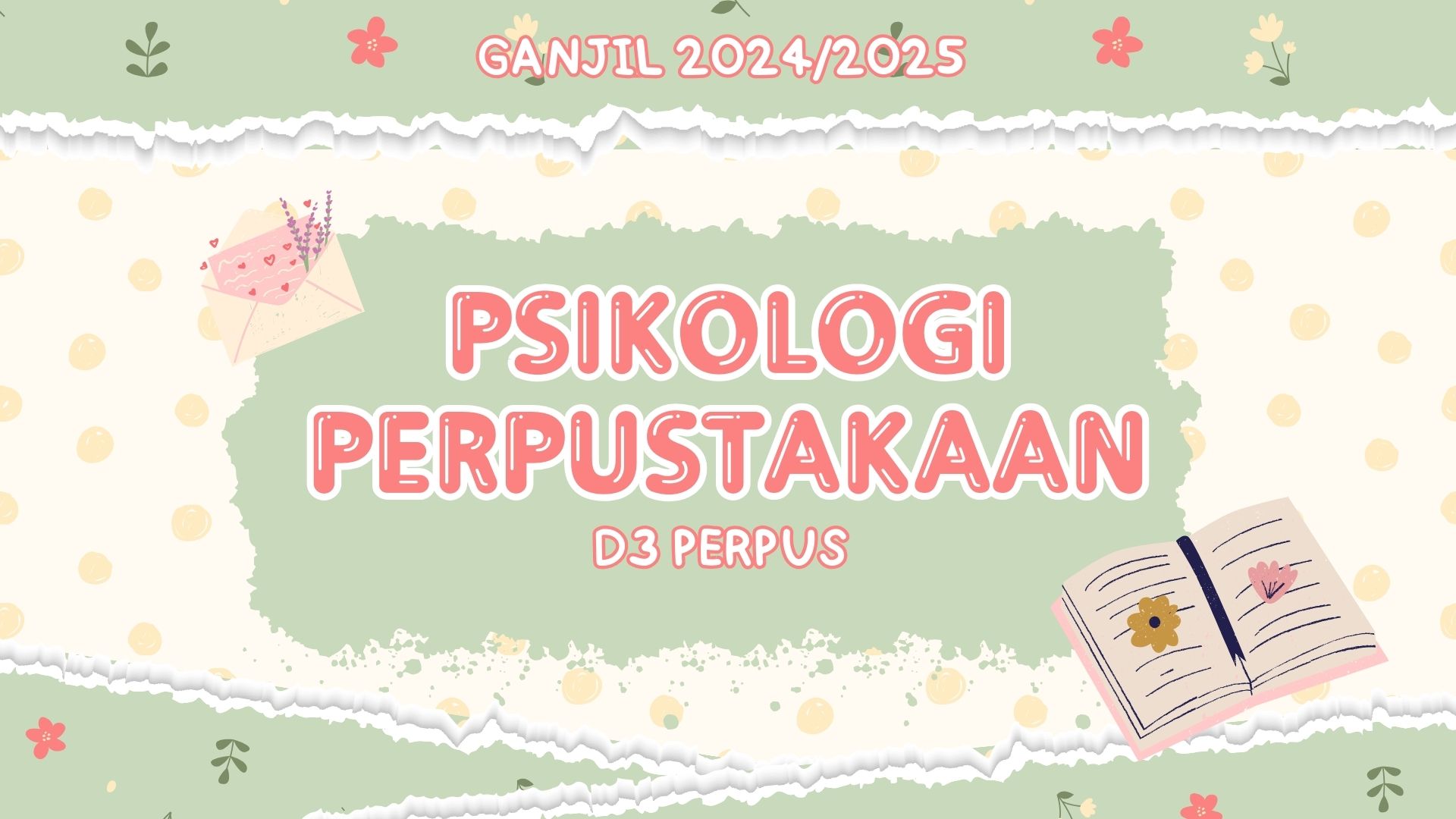 GANJIL24/25_Psikologi Perpustakaan_D3 Perpus