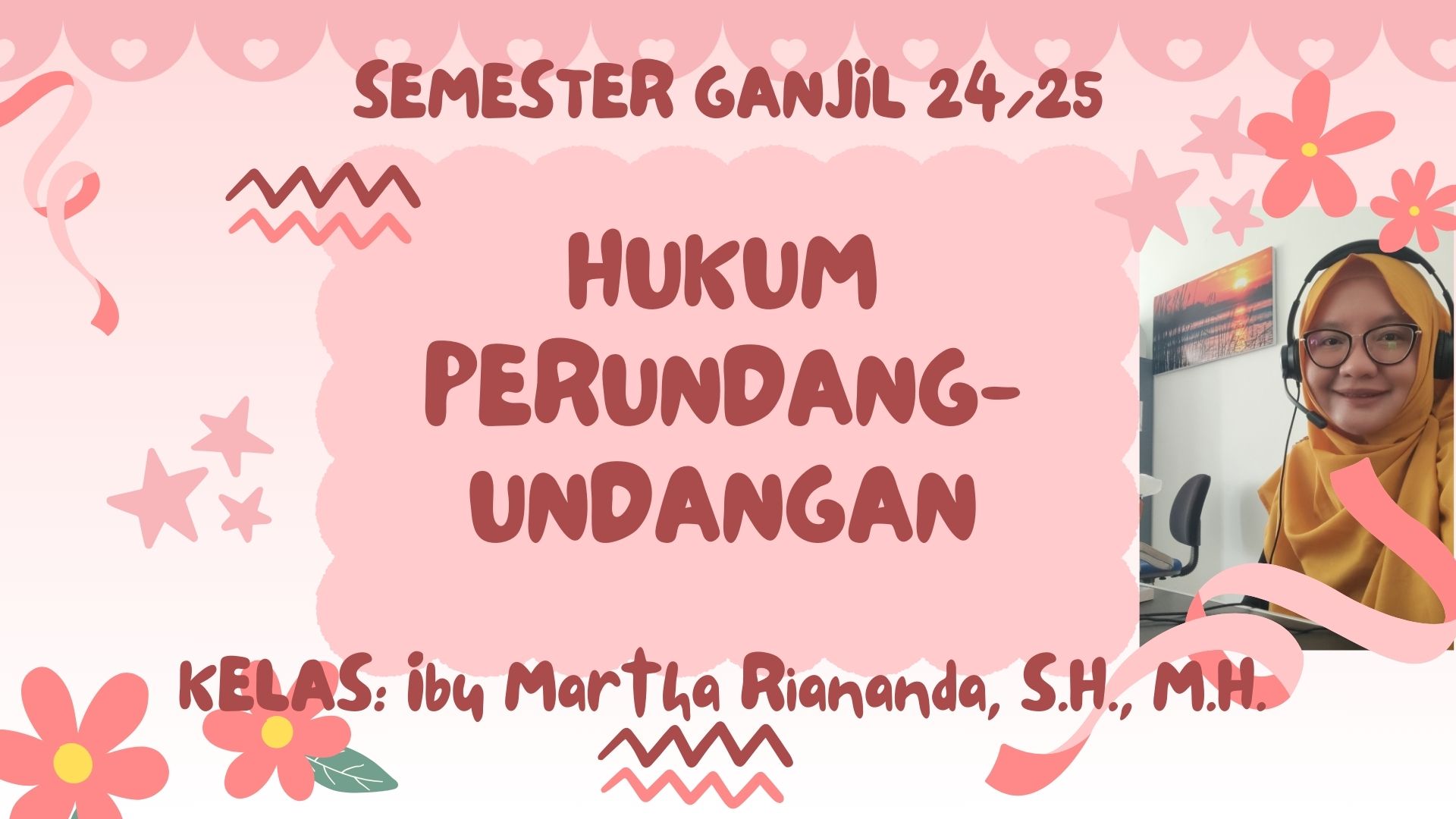  FH S1 ILMU HUKUM-HUKUM PERUNDANG-UNDANGAN (HPU) KELAS IBU MARTHA GANJIL 2024/2025