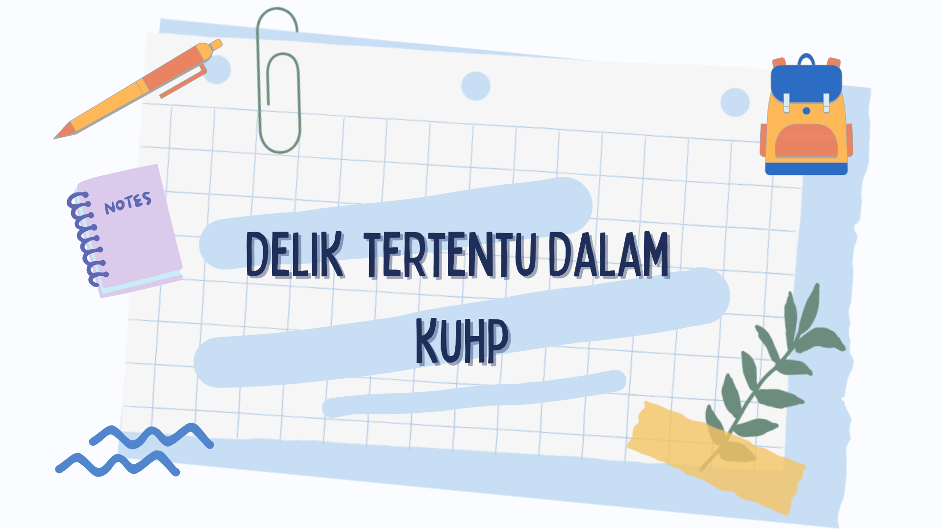S1_DELIK TERTENTU DALAM KUHP_DIAH GUSTINIATI_2024/2025