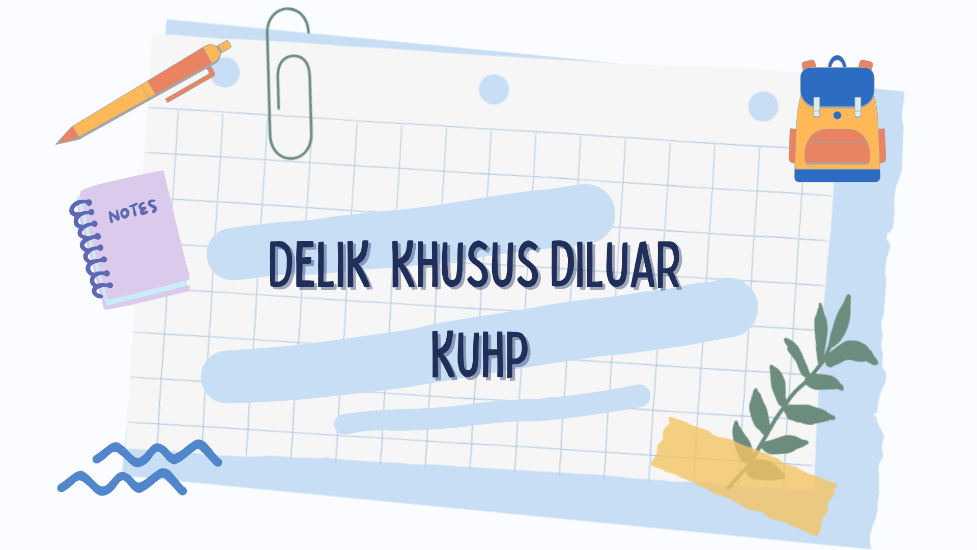 S1_DELIK KHUSUS DILUAR KUHP_DIAH GUSTINIATI_2024/2025
