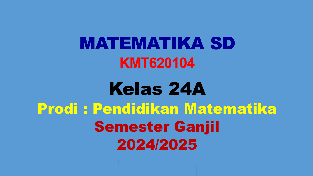PSPM_Matematika SD kelas 24A_Ganjil_2024/2025