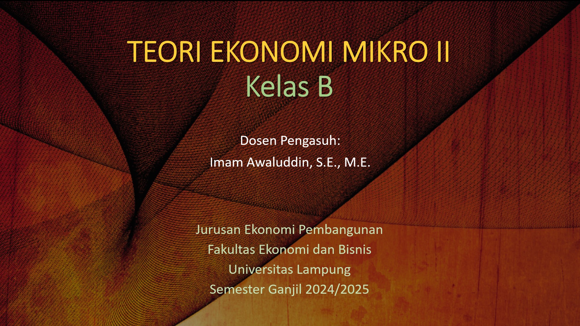 S1 EP - Teori Ekonomi Mikro II Kelas B - Ganjil 2024/2025