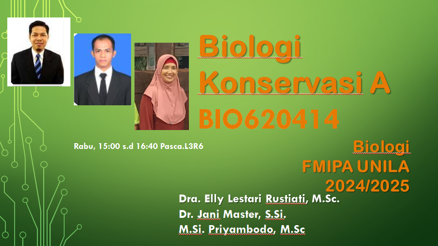 Biologi Konservasi BIO620414 BIO A  2024/2025