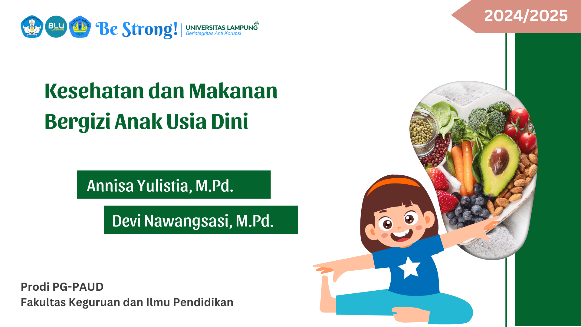 Kesehatan dan Makanan Bergizi AUD - 2024/2025
