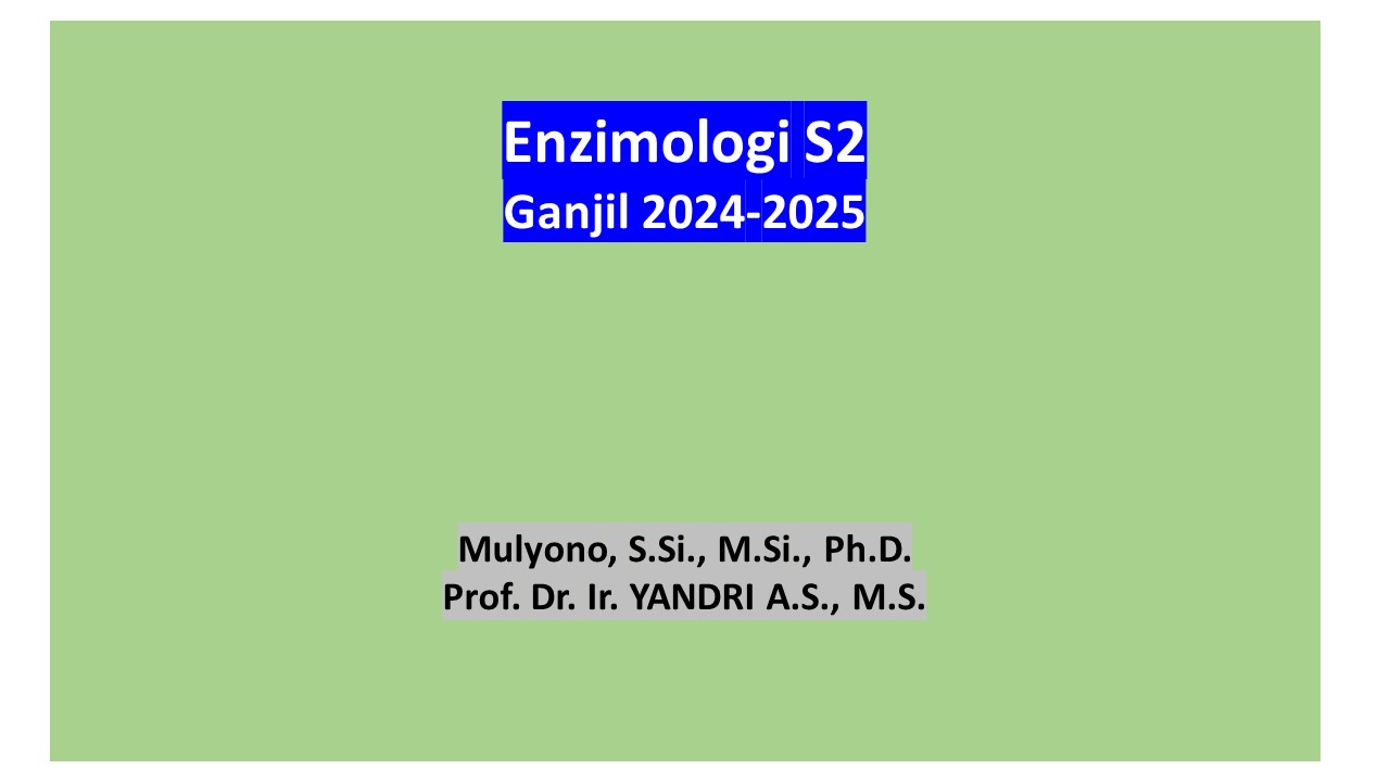 Enzimologi S2 Semester Ganjil 2024-2025