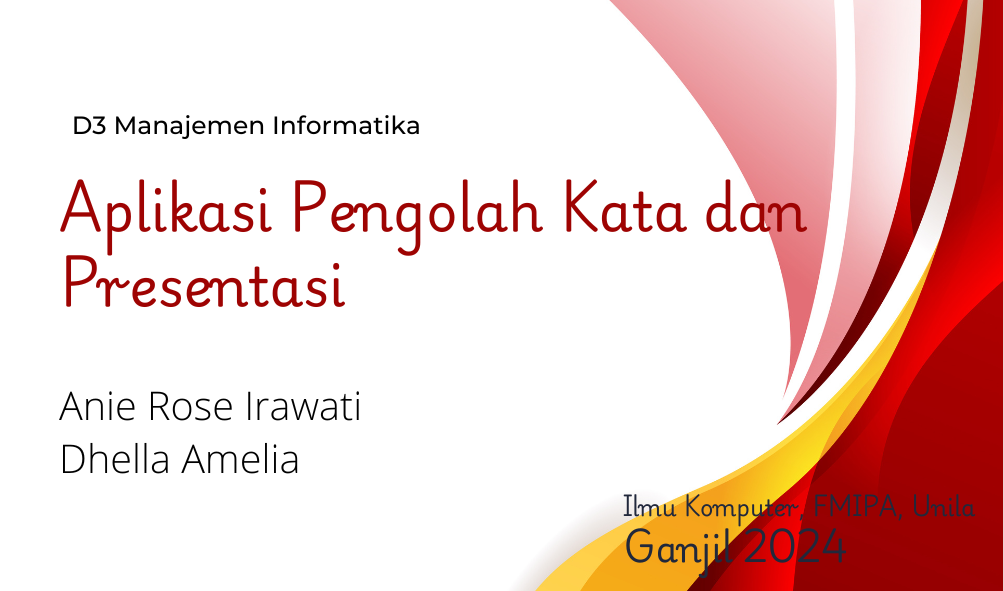 [24/25 GANIL][D3MI] Aplikasi Pengolah Kata dan Presentasi - D3MI