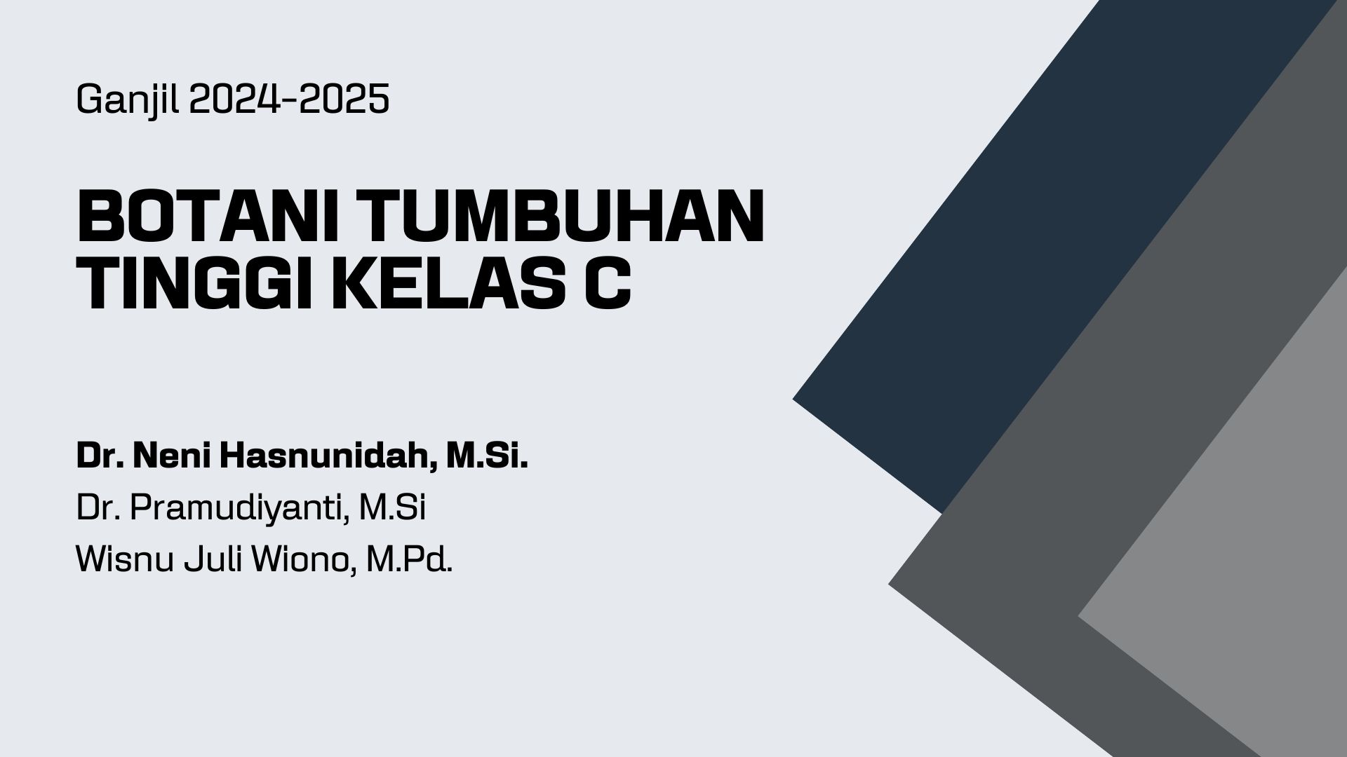 Botani Tumbuhan Tinggi Kelas C