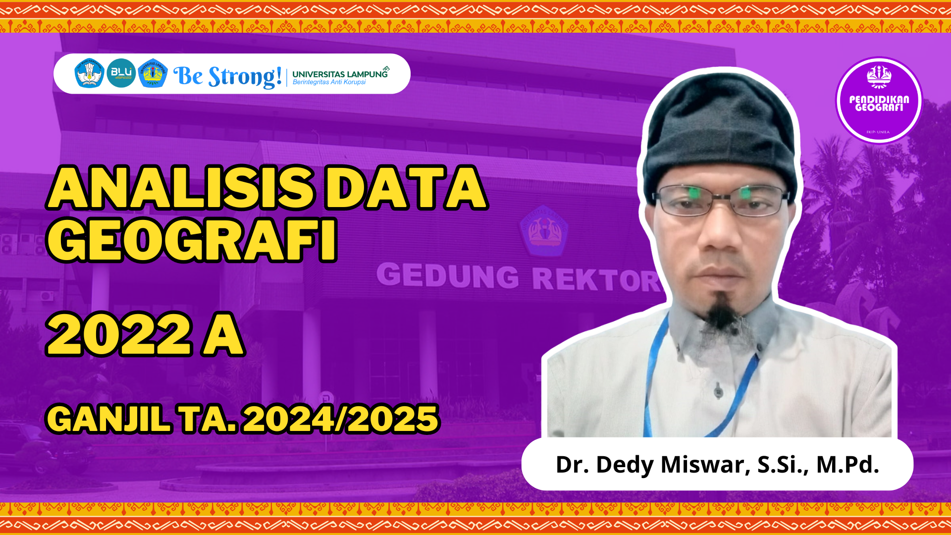 PSPG_ANALISIS DATA GEOGRAFI_KELAS 2022 A_GANJIL TA 2024/2025