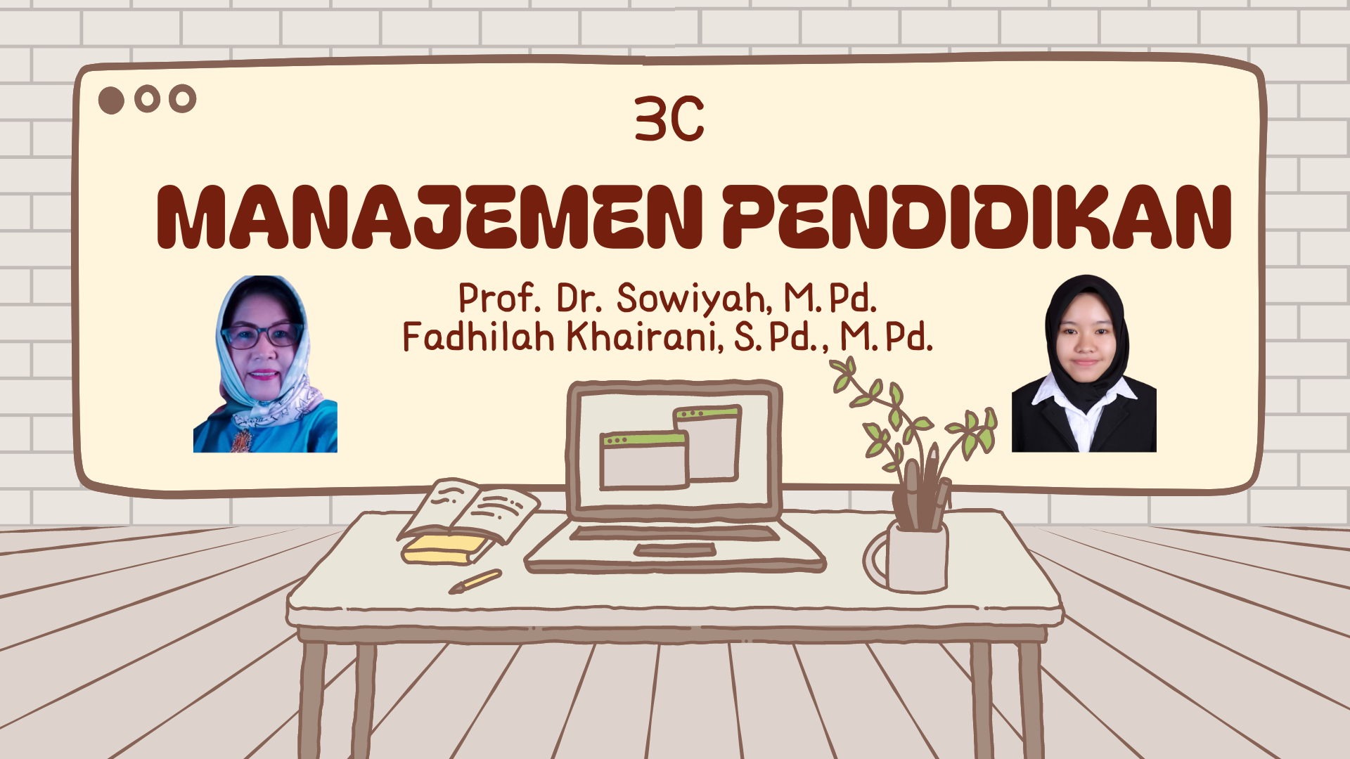 PGSD_Manajemen Pendidikan_KELAS 3C_GANJIL_2024/2025