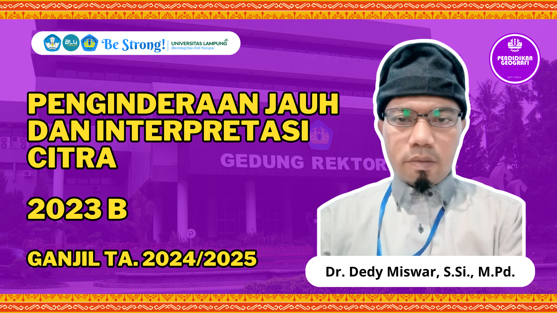 PSPG_PENGINDERAAN JAUH DAN INTERPRETASI CITRA_Kelas 2023 B_Ganjil TA 2024/2025