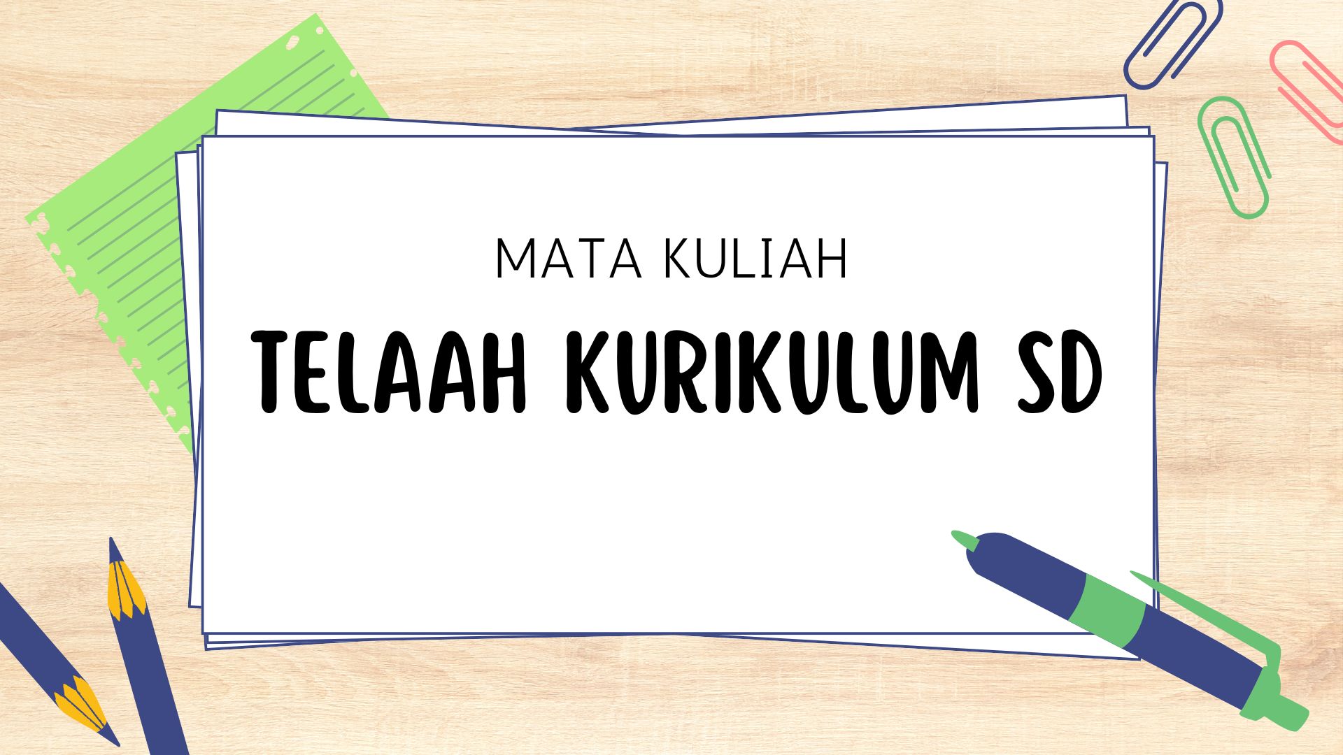 PGSD_B1_Telaah Kurikulum_Ganjil_2024/2025