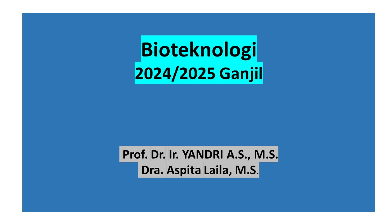 Bioteknologi S1 Ganjil 2024-2025