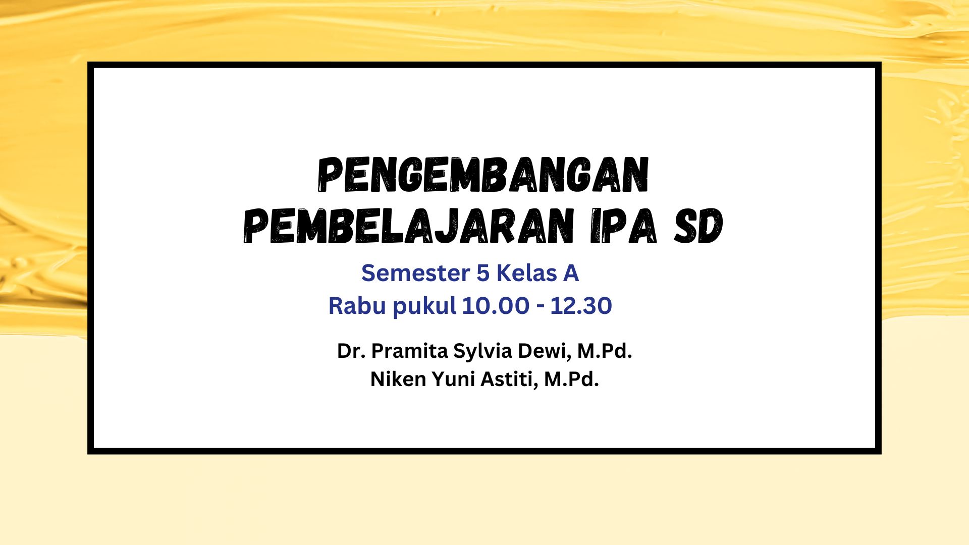 PGSD_Pengembangan Pembelajaran IPA SD_Kelas 5A_Ganjil_2024/2025