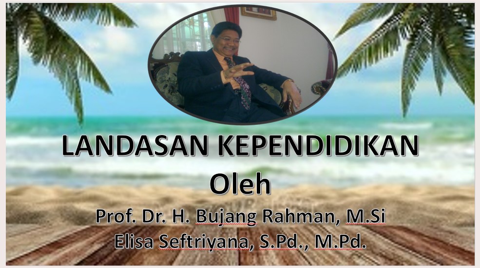 Landasan Kependidikan Kelas B