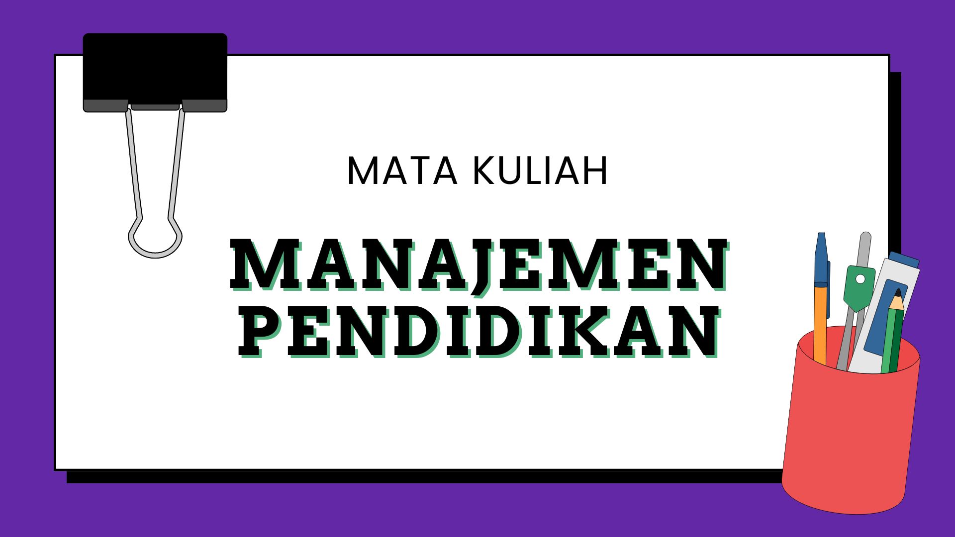 PTARI_3A_Manajemen Pendidikan_Ganjil_2024/2025