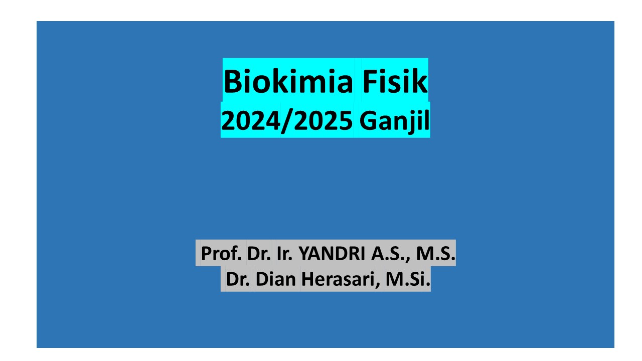 Biokimia Fisik S1 Ganjil 2024-2025