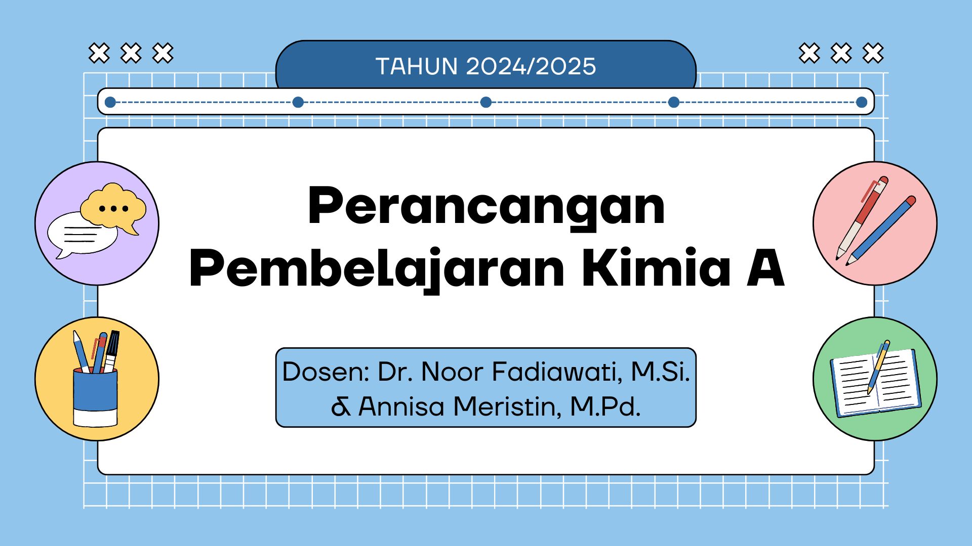 Perancangan Pembelajaran Kimia A (TA 2024/2025)