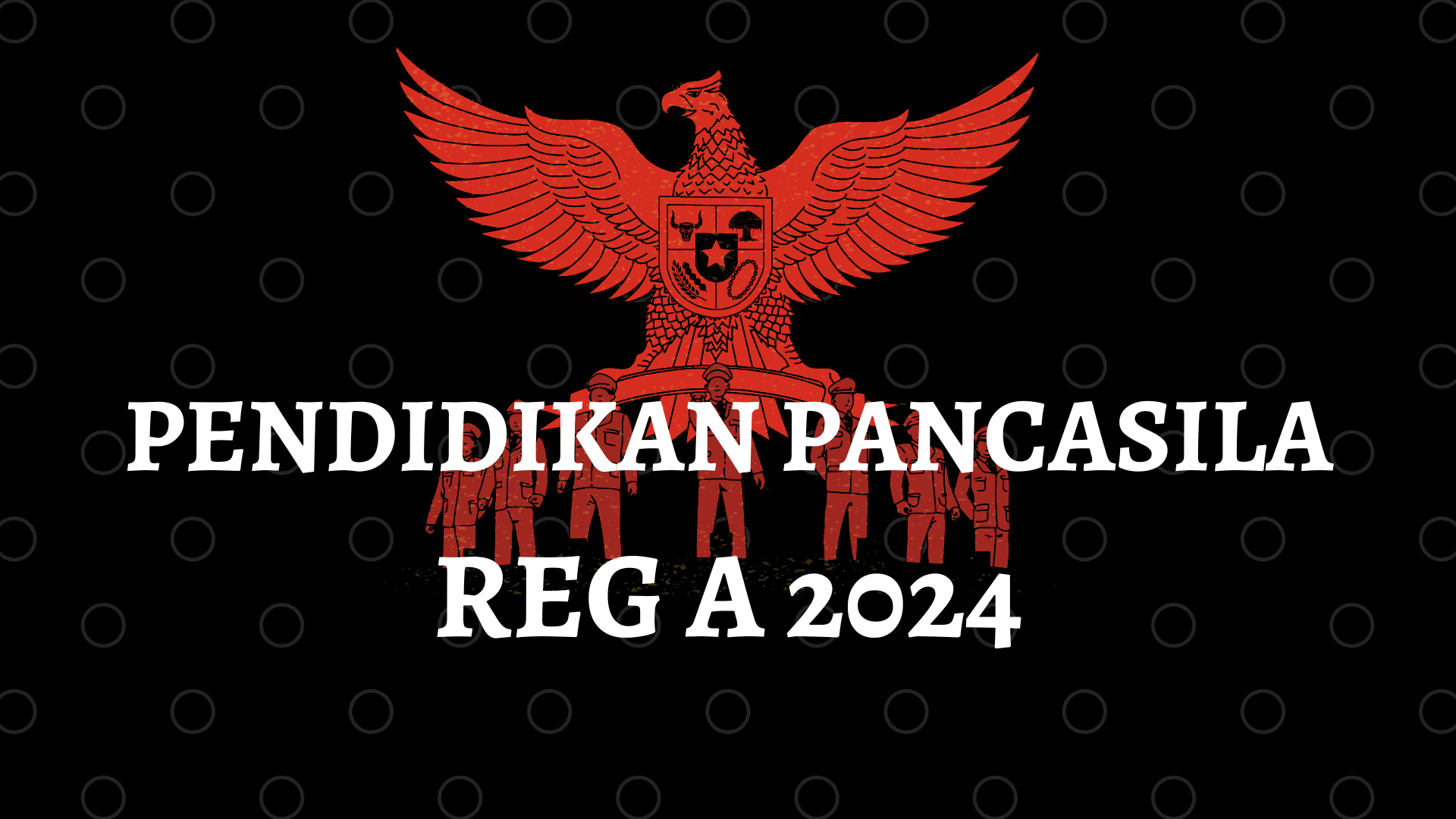 REG A - PENDIDIKAN PANCASILA 2024