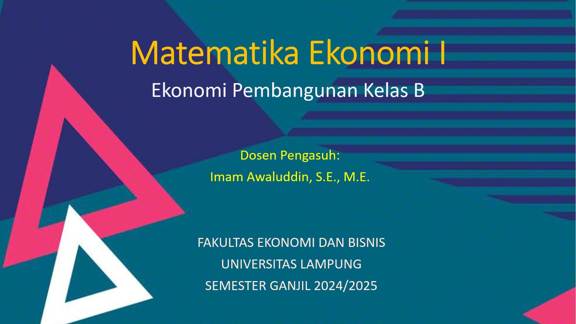 S1 EP - Matematika Ekonomi I EP Kelas B Ganjil 2024/2025