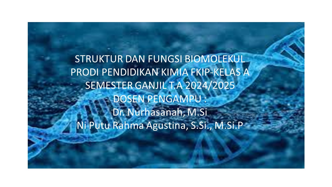 Struktur Biomolekul A FKIP Ganjil 2024/2025