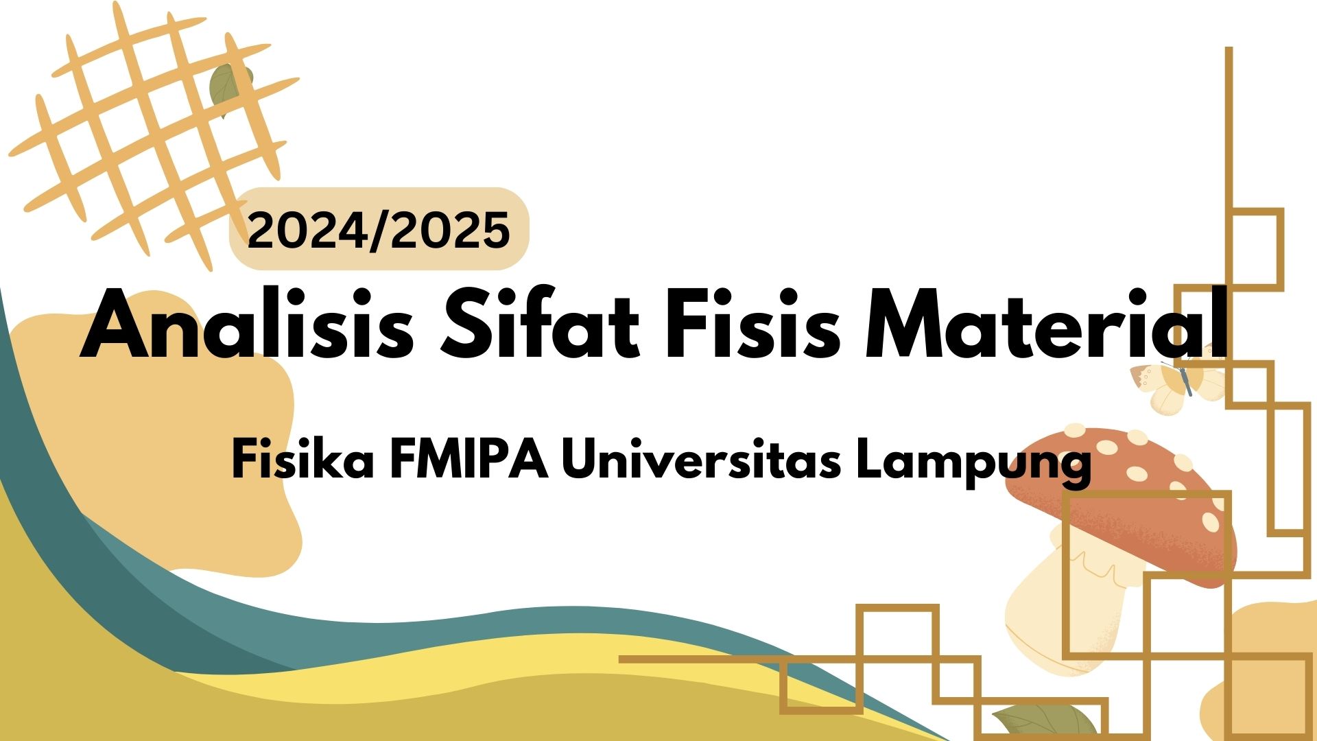 Analisis Sifat Fisis Material 24/25