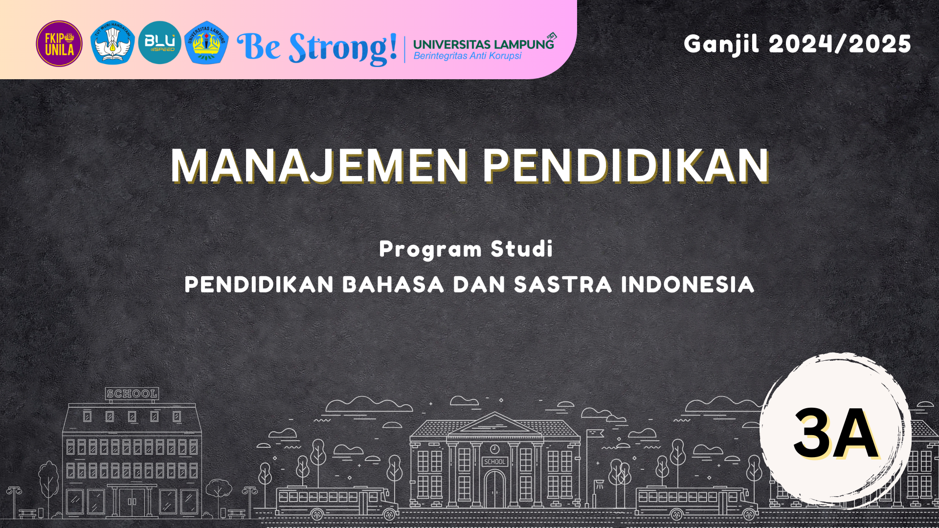 MANAJEMEN PENDIDIKAN - PBSI 3A - 24/25