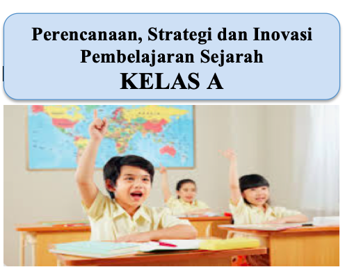 PSPS_Perencanaan, Strategi, dan Inovasi Pembelajaran Sejarah_A_Ganjil_2024/2025