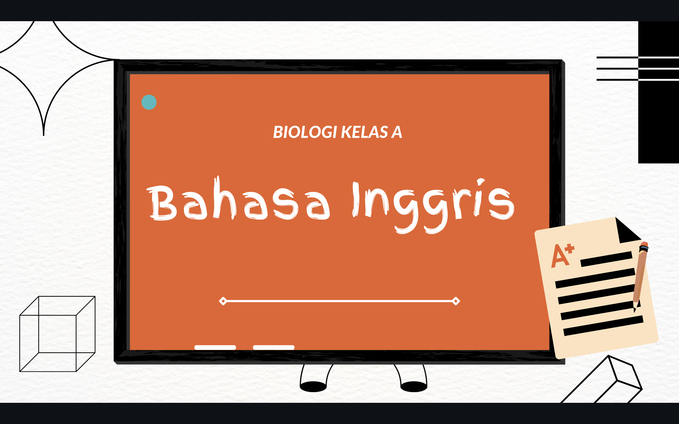 Bahasa Inggris BIO Kelas A Semester Ganjil 