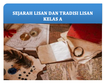 PSPS_Sejarah Lisan Dan Tradisi Lisan_Kelas A_Ganjil_2024/2025